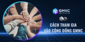 Cách Tham Gia Vào Cộng Đồng GMNC