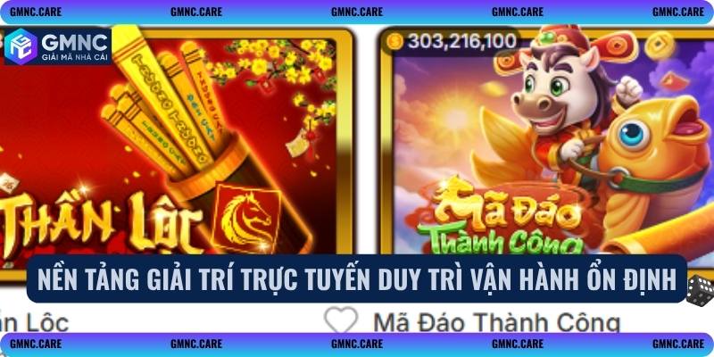 Nền tảng giải trí trực tuyến duy trì vận hành ổn định