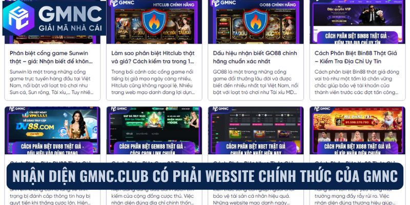 Nhận diện GMNC.CLUB có phải website chính thức của GMNC