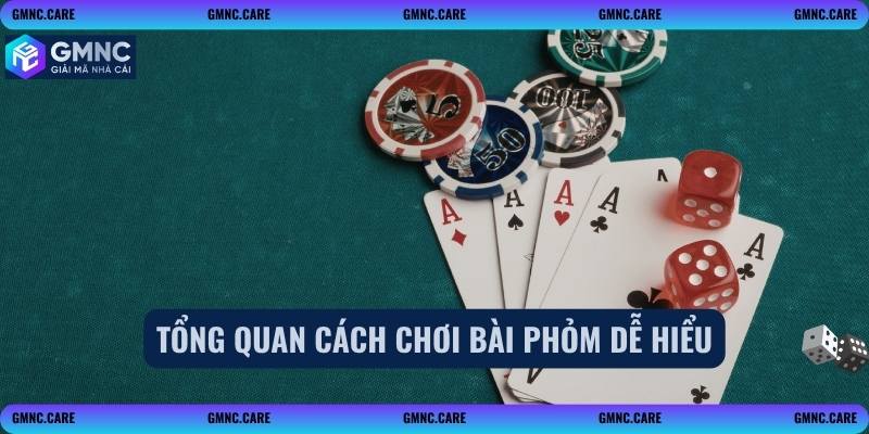 Tổng quan cách chơi bài phỏm dễ hiểu