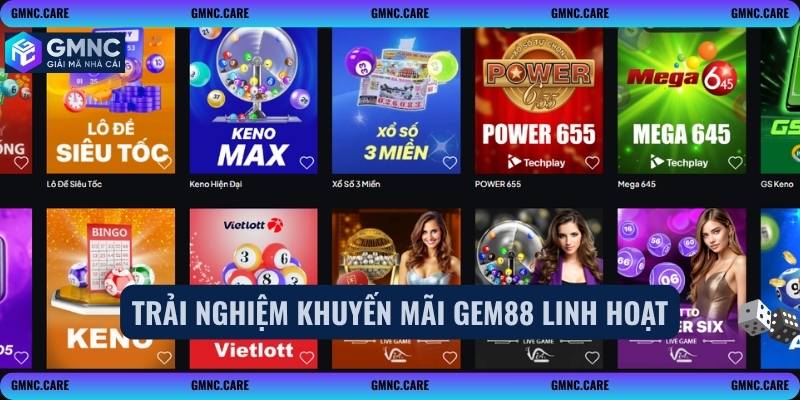 Trải nghiệm khuyến mãi Gem88 linh hoạt